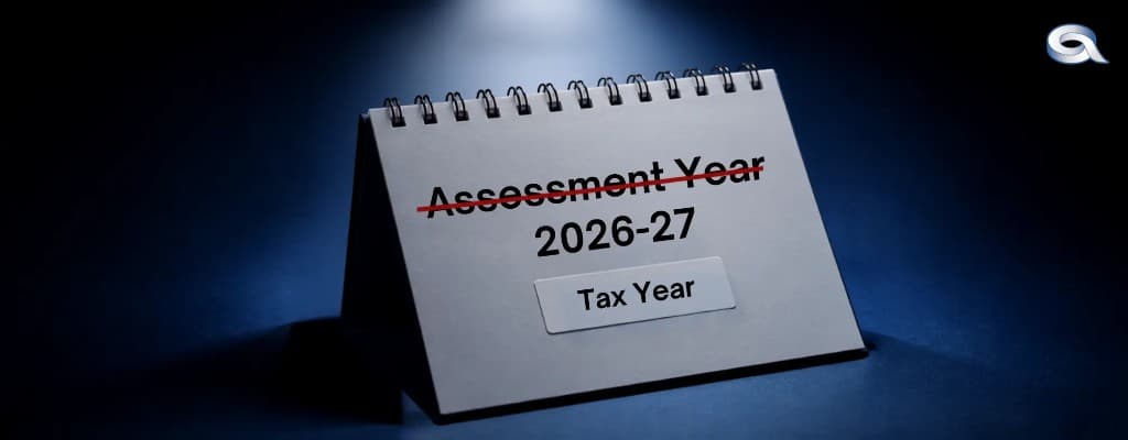 Tax Year vs Assessment Year: What the Income Tax Act 2025 Changed article cover